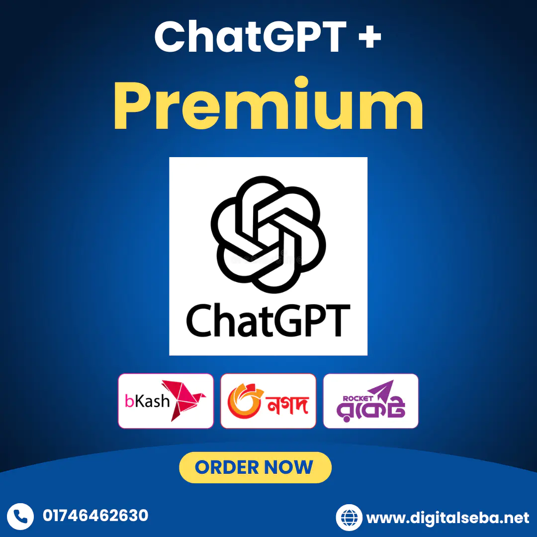ChatGPT Premium Subscription in Bangladesh with Bkash ChatGPT Premium Subscription in Bangladesh with bKash