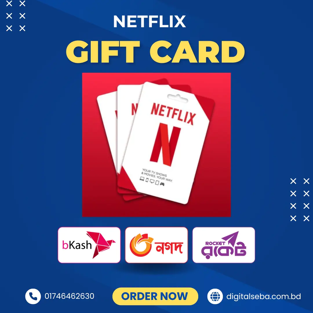 Buy Netflix Official Gift Card in Bangladesh with bKash